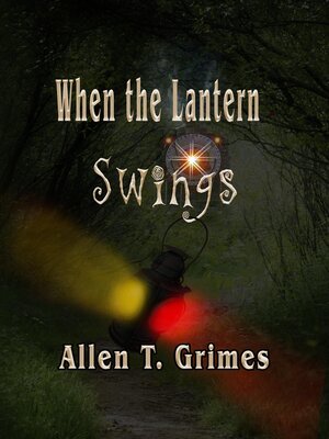 cover image of When the Lantern Swings